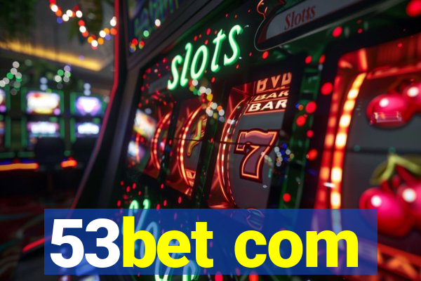 53bet com